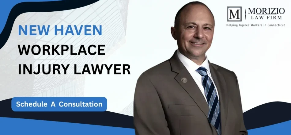 New Haven Workplace Injury Lawyer-img