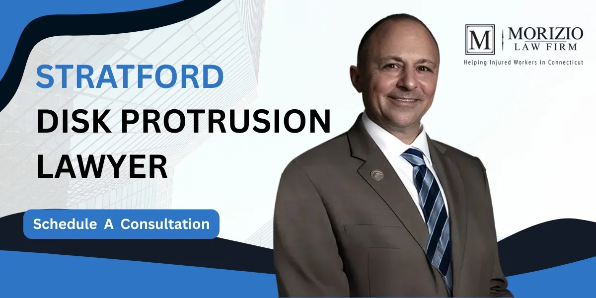 Hire an experienced Stratford Disk Protrusion Lawyer for back injury claims