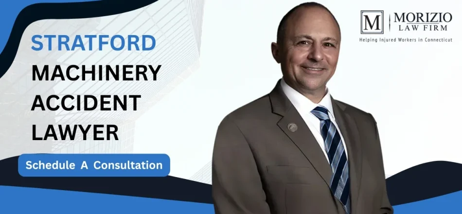 Stratford, CT Machinery Accident Lawyer-img
