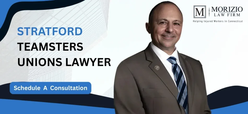 Stratford, CT Teamsters Unions Lawyer-img