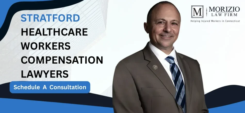 Stratford Healthcare Workers’ Compensation Lawyer-img