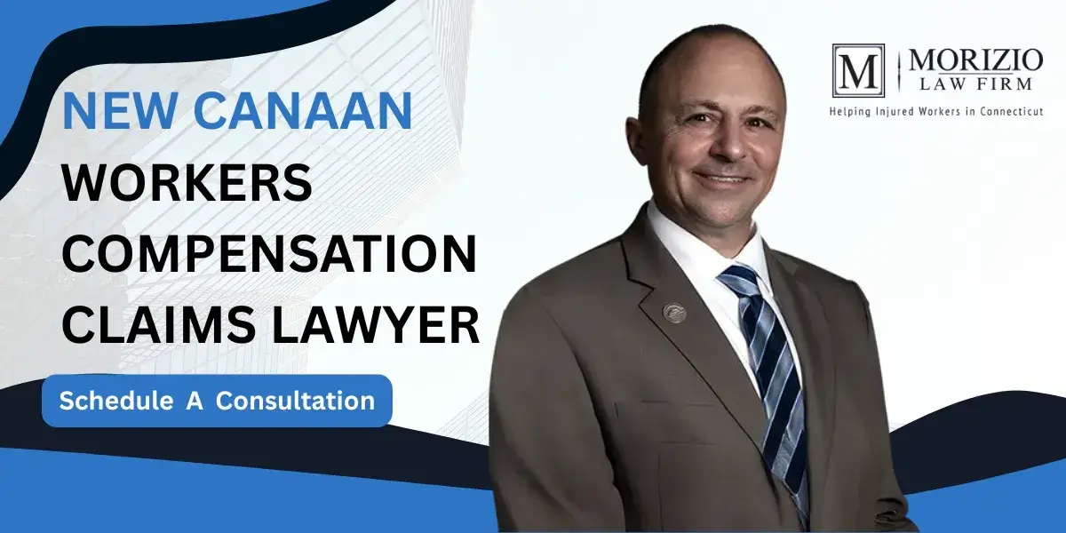 Trusted New Canaan Workers’ Compensation Claims Lawyer for workplace injuries