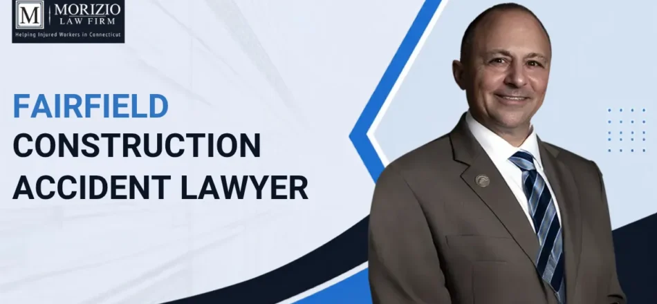 Fairfield Construction Accident Lawyer-img